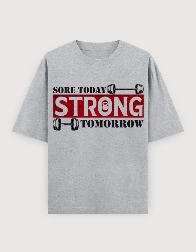 SORE TODAY STRONG TOMORROW UNISEX OVERSIXED TEE (LIIGHTER VARIANTS) - Image 6